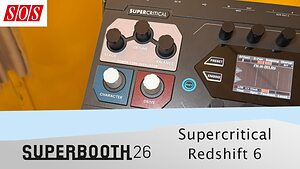 SUPERBOOTH 2026: Supercritical Synthesizers Redshift 6