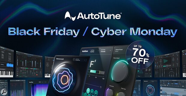 AutoTune Black Friday Cyber Monday vocal processing plug-ins discount offer 2025