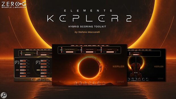 Zero G Elements Kepler 2 hybrid scoring virtual instrument