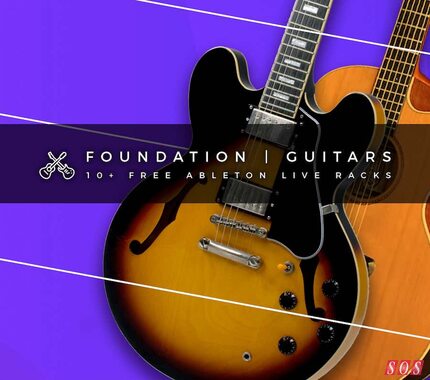 Abletunes Foundation Guitars Ableton Live Rack acoustic electric guitar lo-fi synth pad sample pack