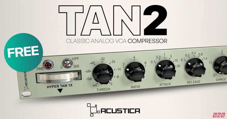 Acustica Audio Tan 2 free VCA compressor plug-in VST AAX AU