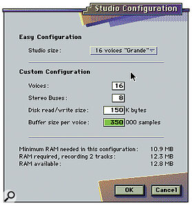 The Studio Configuration window allows you to tailor the parameters of your recording environment to suit your system's RAM, processor speed, and hard disk size.