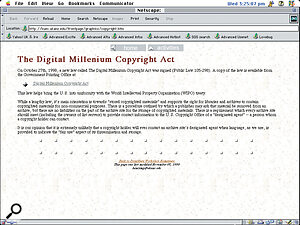 Legislation recently passed in the USA, the Digital Millennium Copyright Act, has attempted to put a stop to Internet music piracy. You can find a link to it at kuec.ukans.edu/frontpage/graphics/copyright.htm. However, this new law has been unable to materially reduce copyright infringement.