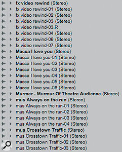 In this Session I've renamed all sound effects with the prefix 'fx' and all music with the prefix 'mus'. 