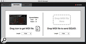 The Squid Manager software provides backup and file management, and also lets you transfer MIDI files into and out of your Squid tracks.