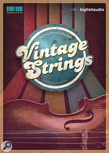 Big Fish Audio Vintage Strings