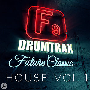 F9 Audio Drumtrax Future Classic House Vol 1 & 2