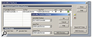 After you add a new control surface, a dialogue box appears (foreground window) via which you can specify that your control surface should serve as an ACT MIDI Controller, as well as being able to specify the input and output MIDI ports. After doing this, you'll see the ACT MIDI Controller listed under Connected Controllers/Surfaces (background window). Both ACT and WAI are ticked, for reasons explained in the text.