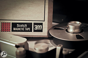 The ultimate in tape? A single reel of Scotch 206 was used for all the mixes.