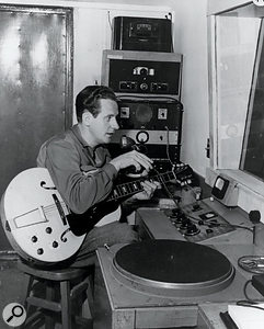 Les Paul at work in his home studio.