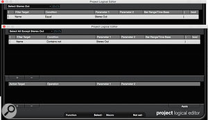 These two Project Logical Editor presets enable the Macro to select the Stereo Out track, and all tracks except the Stereo Out.