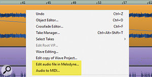 Right-click on object to edit the audio in Melodyne or convert the audio to MIDI.