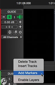 Adding a Marker track and inserting a Marker, which takes the form of a text box.