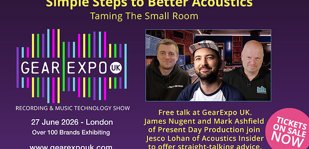 GearExpo UK Acoustics Talk small studio room treatment