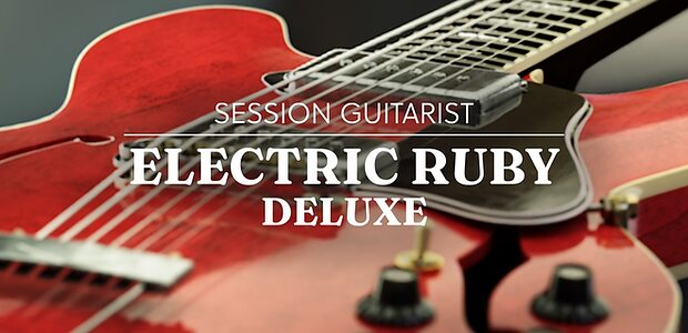 NI Session Guitarist Electric Ruby Deluxe hollowbody sample library virtual instrument