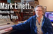 Mark Linett - Remixing The Beach Boys