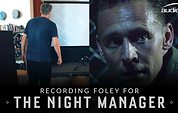 Recording Foley for 'The Night Manager'
