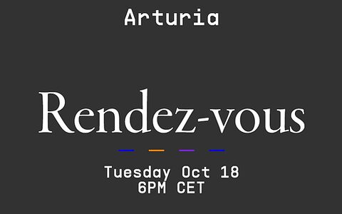 Arturia Rendez-vous live stream new product announcment