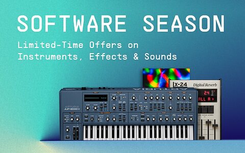 Arturia Software Season virtual instrument plug-in effects sale 2025