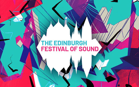 Edinburgh Festival of Sound Edinburgh Festival of Sound