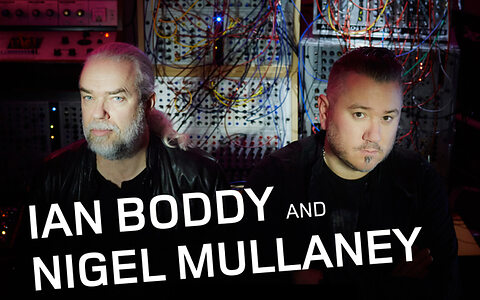 Ian Boddy & Nigel Mullaney Ian Boddy & Nigel Mullaney